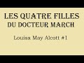 Les Quatre Filles du docteur Marsch Chapitre #1 Louisa May Alcott の動画、YouTube動画。