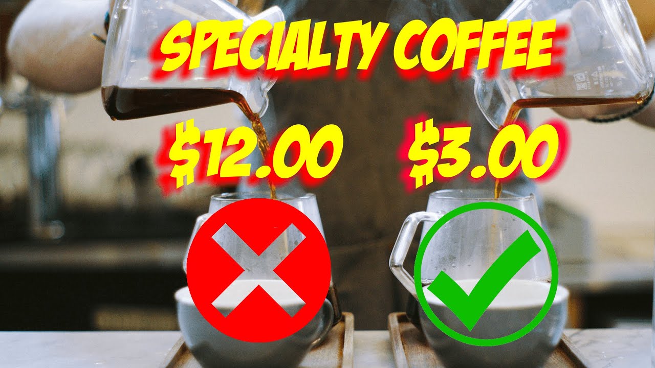 How to buy specialty coffee for cheap YouTube