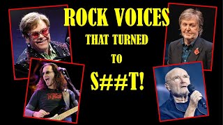 ROCK VOICES THAT TURNED TO S**T! (With Clips)