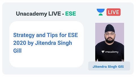 Strategy and Tips for ESE 2020  by Jitendra Singh Gill | Ujnacademy Live | ESE 2020