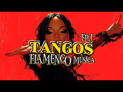 تانغوس EP 1 فلامنكو إيقاع الفرح ألبوم تقليدي مبهج 