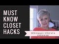 3 must know closet hacks