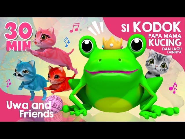 Si Kodok Lucu Sekali, Papa Mama Kucing, dan Lagu Lainnya - 30 Menit Lagu Anak Indonesia class=