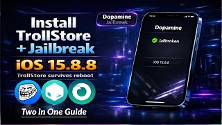 Install TrollStore &amp; Jailbreak iOS 15.8.8 with Dopamine 2.5 | TrollStore iOS 15.8.8 | Full Guide