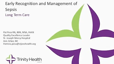 Surviving Sepsis: Early Recognition and Management of Sepsis