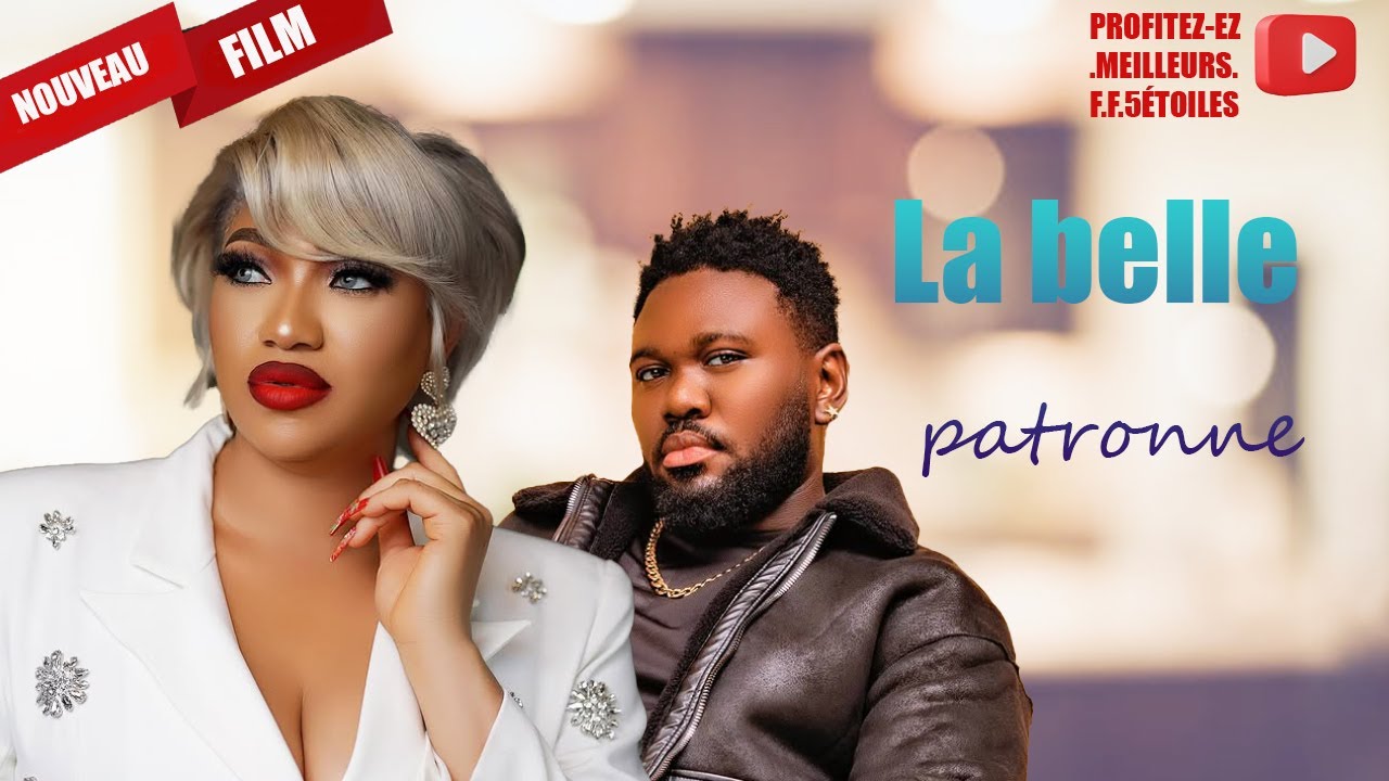 LA BELLE PATRONNE | film nigerian en francais | film nigerian en