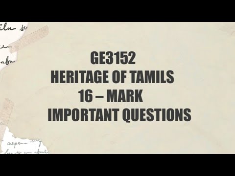 GE3152 HERITAGE OF TAMILS IMPORTANT 16-MARK QUESTIONS FEB - 2025 💯👍 ...