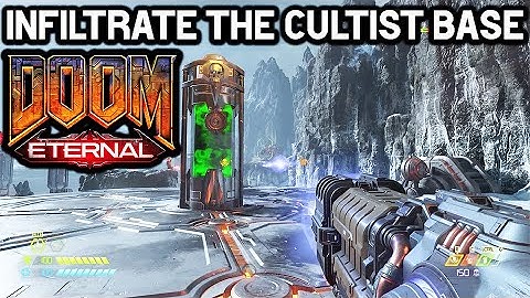 INFILTRATE THE CULTIST BASE (Green Button Puzzle) - DOOM Eternal