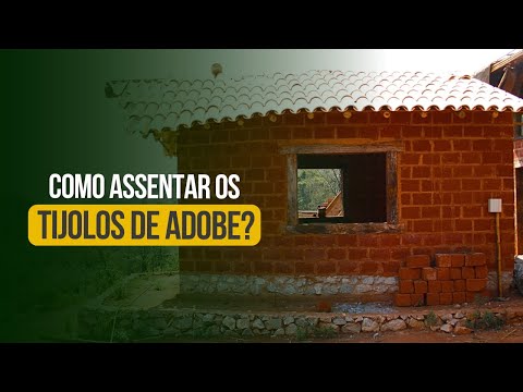 Como assentar os tijolos de adobe?