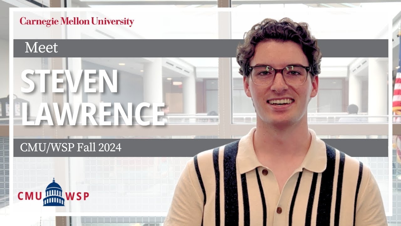 Meet CMU/WSP Participant, Steven Lawrence