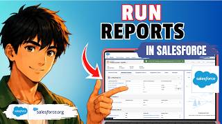How to Run Reports on Salesforce (Updated 2026)