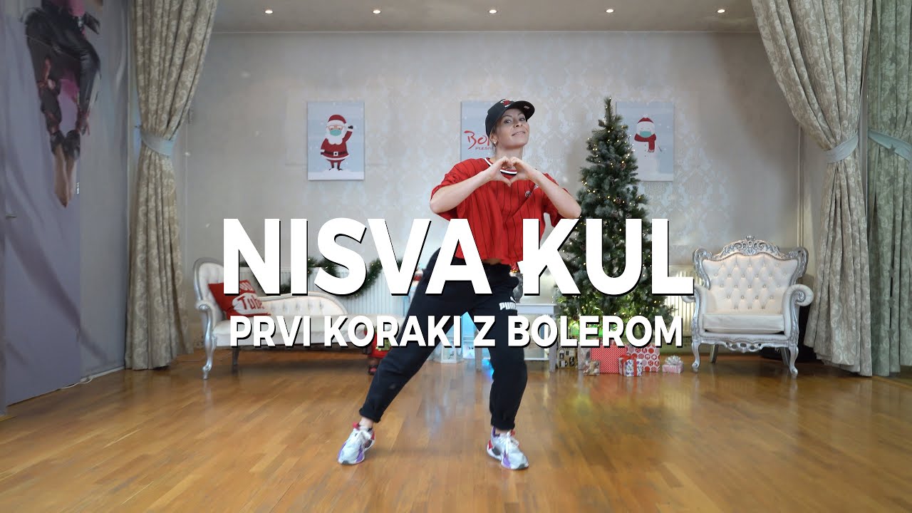 PRVI KORAKI Z BOLEROM | HIP HOP - Nisva kul