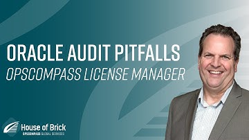 Oracle Audit Pitfalls - OpsCompass License Manager