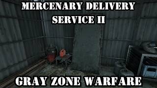 Mercenary Delivery Service II Gray Zone Warfare
