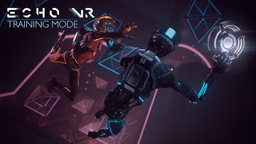 Echo VR || Echo Pass Training Mode || Meta Oculus Quest + Rift Platforms
