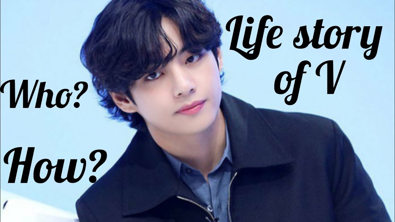 Life story of kim Taehyung / Story of V member of BTS - YouTube