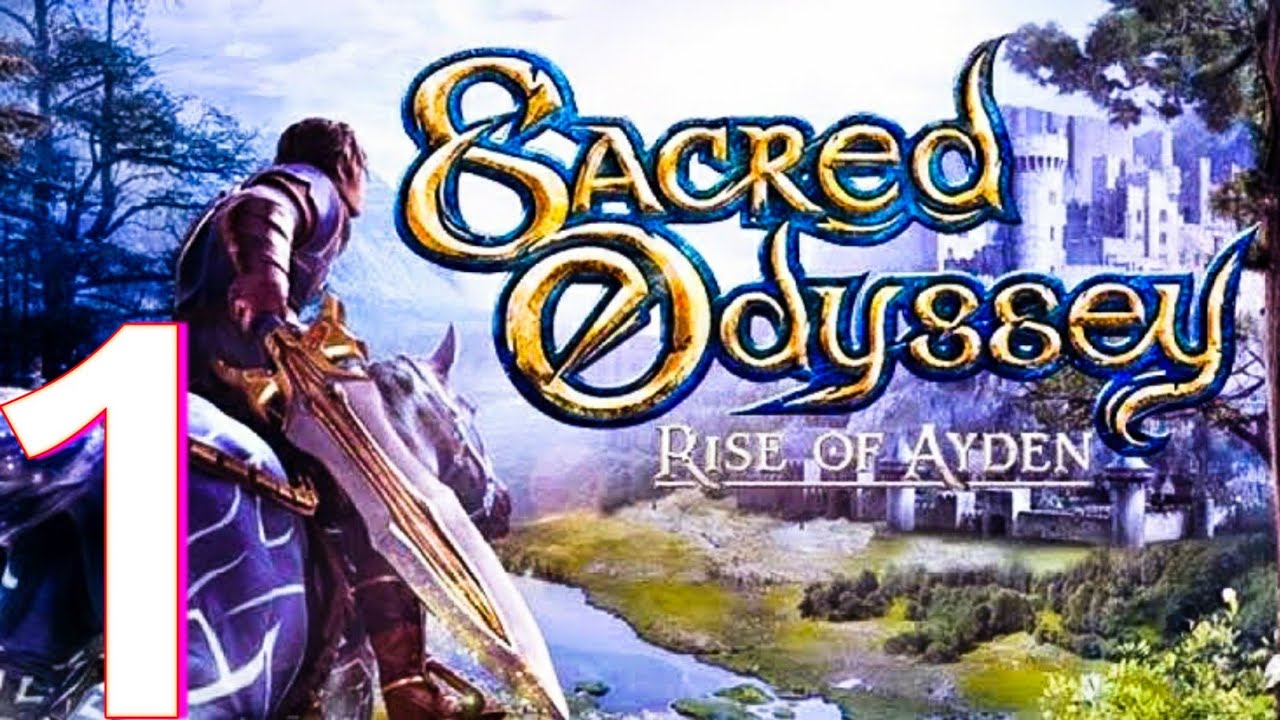 Sacred Odyssey- Android Gameplay Walkthrough (Android,iOS) Gameloft Games