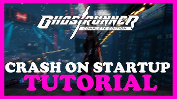 Ghost Runner – How to Fix Crash on Startup – Complete Tutorial