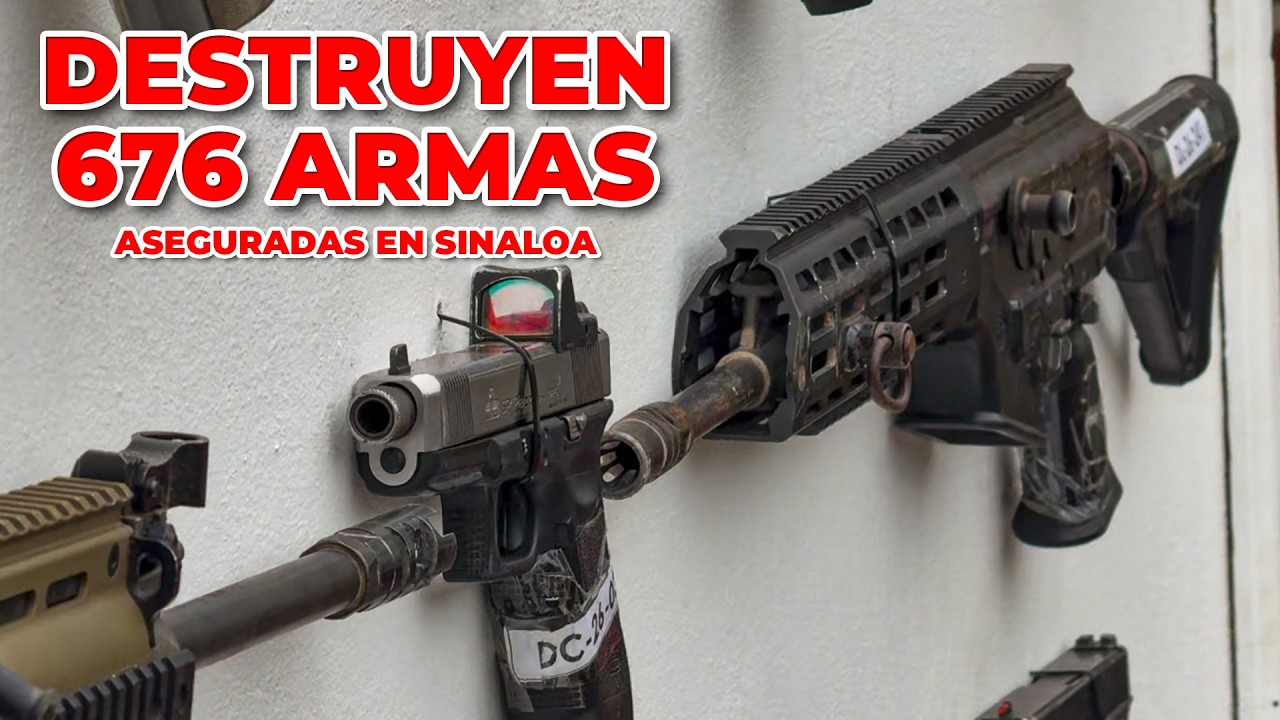 DESTRUYEN 676 ARMAS ASEGURADAS EN SINALOA