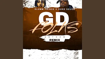 GD Folks Anthem (feat. Duke Deuce) (Remix)