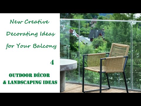 Video: Balcony Decoration And Successful Landscaping - 50 Fresh Ideas