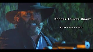 Robert Ashker Kraft Film Reel  - 2026