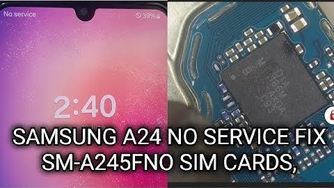 #Samsung #galaxy#A24 No Service/No Sim Problem Fix Solution#SAM-A245F Based band issues fix