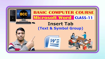💥Insert Tab | Text Group | Symbol Group | Word Art | BCC 11 | make desiged text from word art