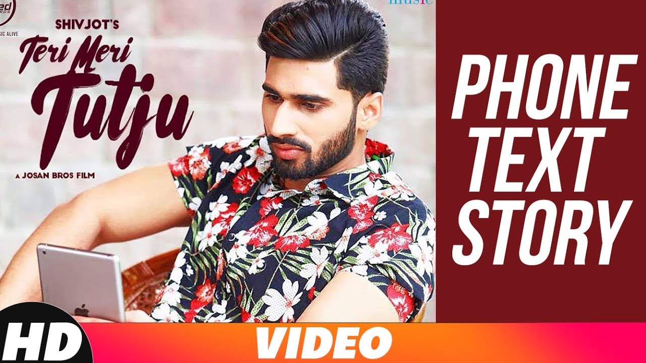 Phone Text Story | Teri Meri Tutju | Shivjot & Josan Sandeep | Releasing On 21st Aug | Speed Records