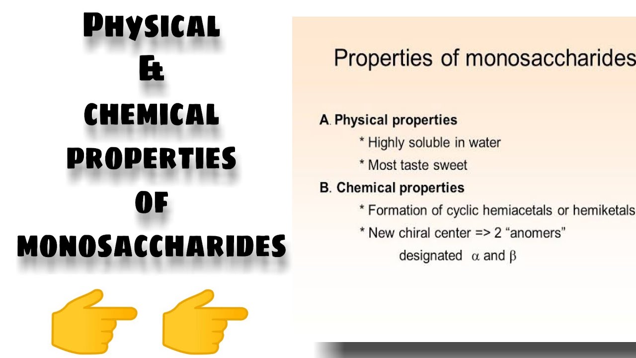 Physical & Chemical properties of Monosaccharides YouTube