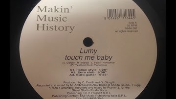 Lumy - Touch Me Baby