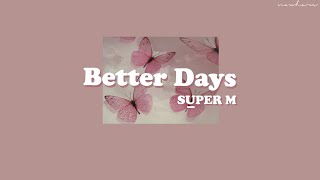 Better Days - SuperM // thaisub