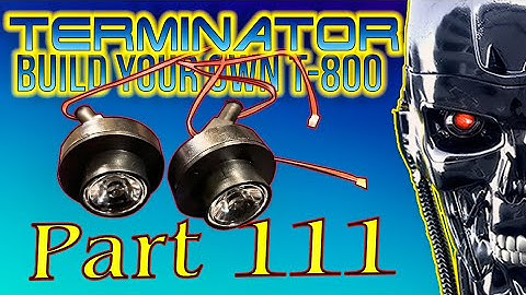 Build Your Own Terminator Part 111 - By Hachette