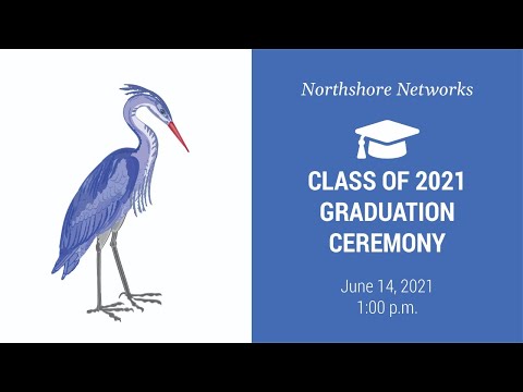 Northshore Networks Class of 2021 Graduation Ceremony