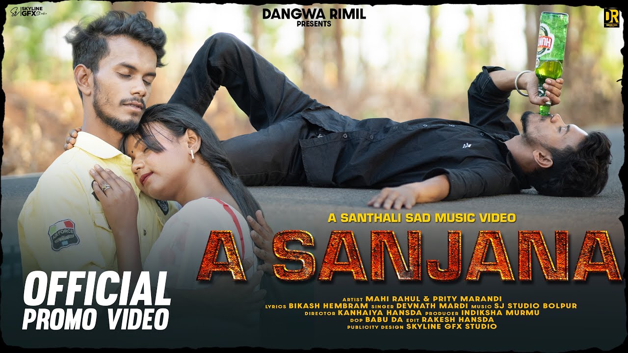 A SANJANA NEW SANTALI PROMO VIDEO 2024//MAHI RAHUL & PRITI MARANDI//DEVNATH MARDI//SANTALI SAD SONG