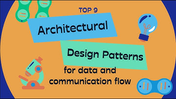 Top 9 ArchitecturalDesignPatterns -Blueprint for Building Robust Systems |Mastering Design Patterns