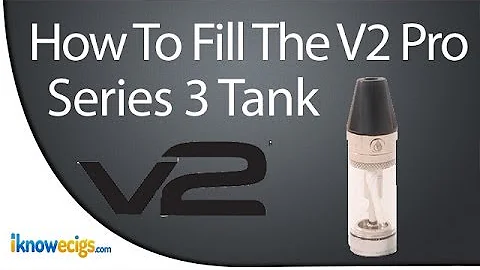 How To Fill A V2 Pro Series 3 Tank or E Liquid Cartridge