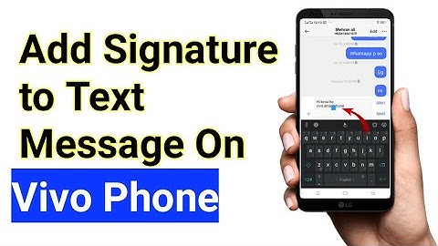 How To Add Signature To Text Messages On Vivo Y90 || All Vivo phone
