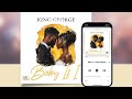 King George Baby If I Official Audio King George Baby If I Official Audio