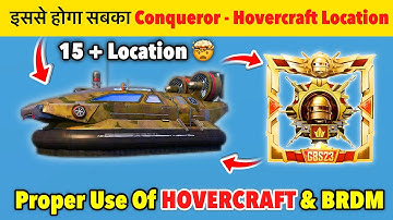 🇮🇳Day 13 - All Hovercraft Location & Proper Use Of BRDM & Hovercraft |C8S24 Conqueror Rankpush Tips✅