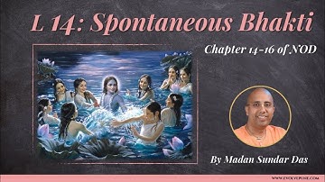 Ep 14 | Nectar of Devotion | Madan Sundar Das
