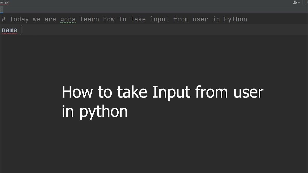 How to take Input from user in Python using Pycharm - YouTube