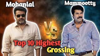 Mohanlal VS Mammootty Top 10 Highest Grossing Movies Comparison 🤯