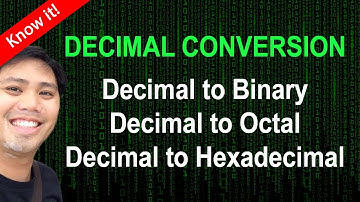 Part 3 - Decimal Conversion to Binary Octal and Hex (TAGALOG)