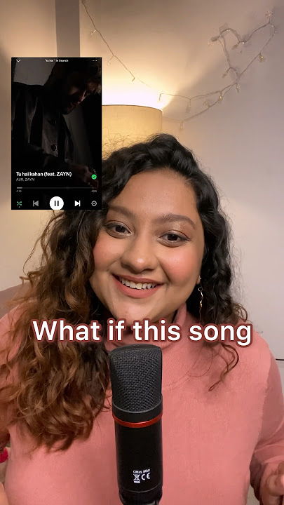 If Tu Hai Kahan WAS IN ENGLISH! @aurmusicband  ft. @Zayn  #youtubeshorts