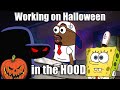 Working on Halloween in the HOOD be like 😂