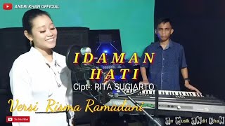 LAGU DANGDUT || IDAMAN HATI || VERSI RISMA RAMADHANI
