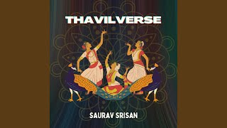 Thavilverse - Saurav Srisan