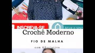 Aprendendo Crochê Moderno com Fio de Malha GZcriative