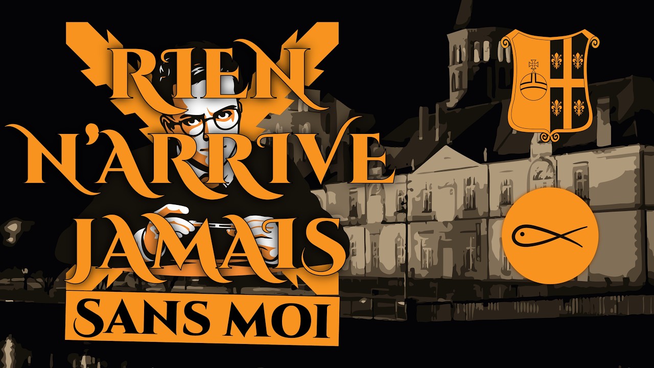 Rien N'arrive Jamais... Sans moi